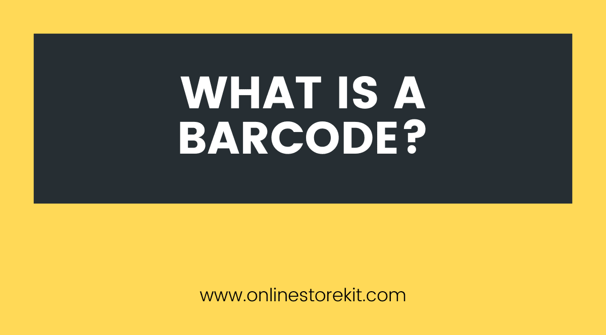 What Is a Barcode?